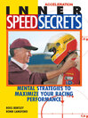 Inner Speed Secrets (eBook): Mental Strategies to Maximize Your Racing Performance